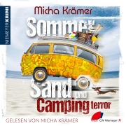 Cover-Bild zum Titel 'Sommer, Sand und Campingterror' von 'Micha Krämer'