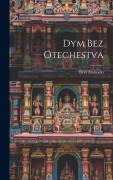 Cover-Bild zum Titel 'Dym bez otechestva' von 'Don Aminado'