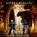 Cover-Bild zum Titel 'The Faerie War Lib/E' von 'Rachel Morgan'