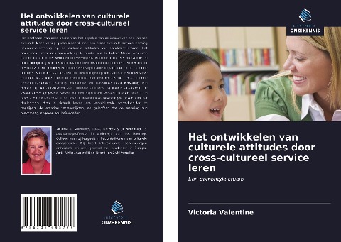 Het ontwikkelen van culturele attitudes door cross-cultureel service leren - Victoria Valentine