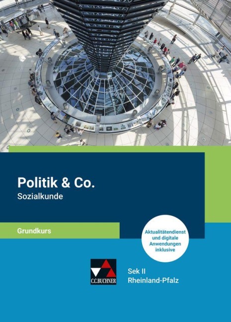 Politik & Co. S II RLP Sozialkunde Grundkurs - Olaf Beckmann, Volker Rith, Gernot Herz, Sandra Spanaus, Michael Sauer