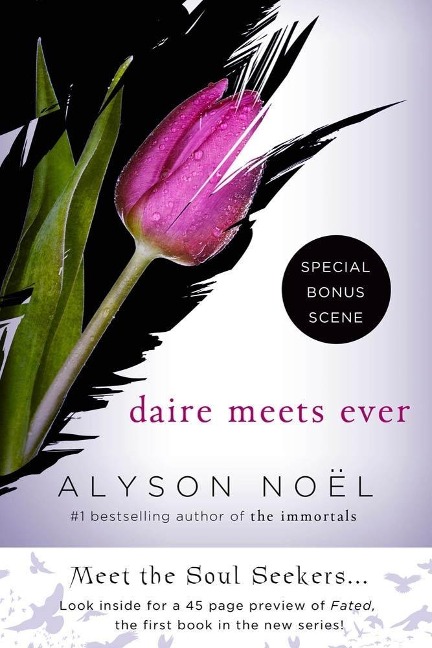 Daire Meets Ever - Alyson Noël