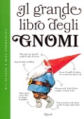Cover-Bild zum Titel 'Il grande libro degli gnomi' von 'Wil Huygen'