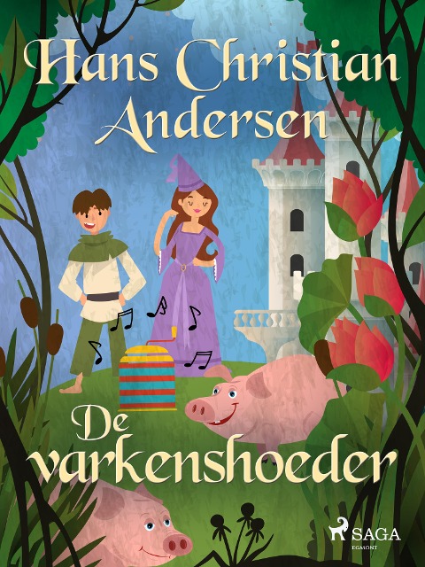 De varkenshoeder - H. C. Andersen