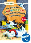 Cover-Bild zum Titel 'Leselöwen - Das Original - Die schönsten Silbengeschichten von Gespenstern zum Lesenlernen' von ''