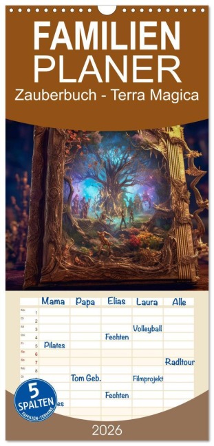 Familienplaner 2026 - Zauberbuch - Terra Magica mit 5 Spalten (Wandkalender, 21 x 45 cm) CALVENDO - Steffen Gierok-Latniak