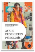 Cover-Bild zum Titel 'Aykiri Ergenlerin Psikolojisi' von 'Hüseyin Sahin'