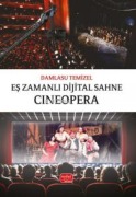 Cover-Bild zum Titel 'Es Zamanli Dijital Sahne Cineopera' von 'Damlasu Temizel'