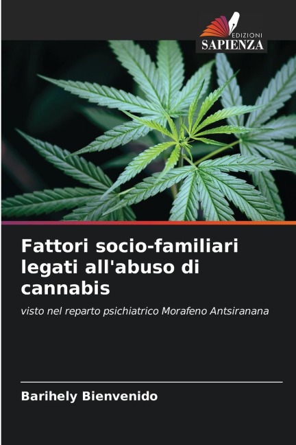 Fattori socio-familiari legati all'abuso di cannabis - Barihely Bienvenido