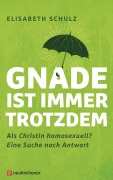 Cover-Bild zum Titel 'Gnade ist immer trotzdem' von 'Elisabeth Schulz'
