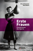 Cover-Bild zum Titel 'Erste Frauen' von 'Alina Schwermer, Elke Wittich'