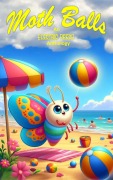 Cover-Bild zum Titel 'Moth Balls (An Electric Eclectic Book, #3)' von 'Electric Eclectic Authors, Ann Barnes, Karen J. Mossman, C A Keith, Paul White'