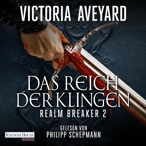 Das Reich der Klingen - Realm Breaker 2 - Victoria Aveyard
