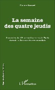 Cover-Bild zum Titel 'La semaine des quatre jeudis' von 'Claude Hauwel'