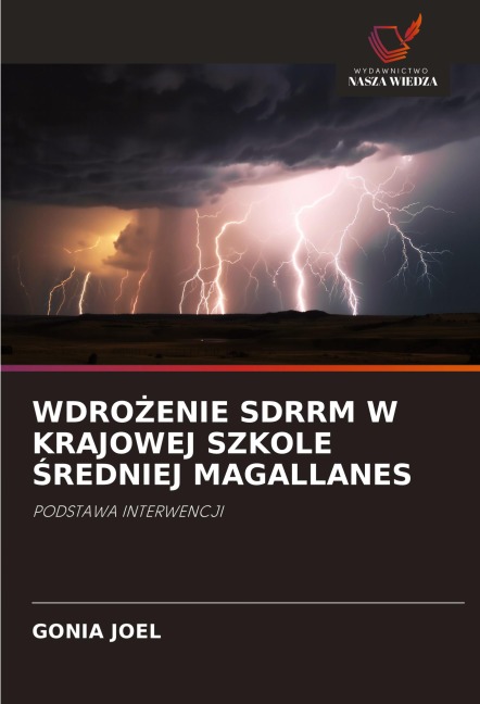 WDRO¿ENIE SDRRM W KRAJOWEJ SZKOLE ¿REDNIEJ MAGALLANES - Gonia Joel