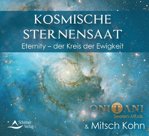 Kosmische Sternensaat - Onitani, Mitsch Kohn