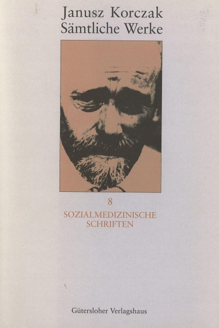 Sozialmedizinische Schriften - Janusz Korczak
