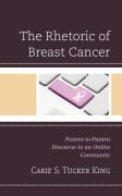 Cover-Bild zum Titel 'The Rhetoric of Breast Cancer' von 'Carie S. Tucker King'