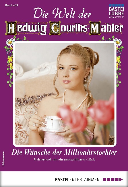 Die Welt der Hedwig Courths-Mahler 463 - Lore von Holten