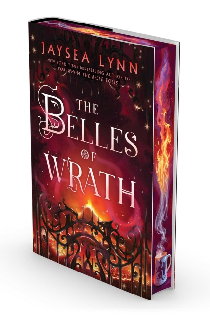 The Belles of Wrath - Jaysea Lynn