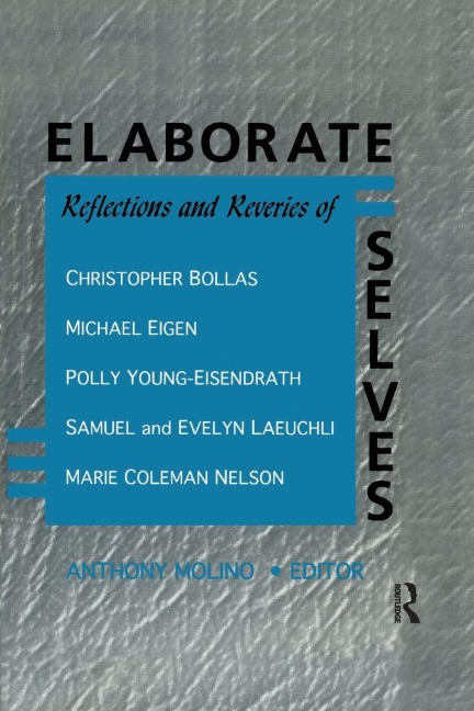 Elaborate Selves - E Mark Stern