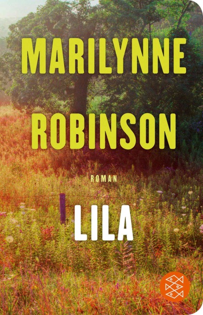 Lila - Marilynne Robinson