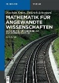 Mathematik für angewandte Wissenschaften - Joachim Erven, Dietrich Schwägerl