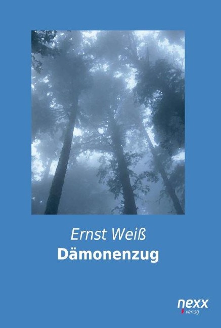 Dämonenzug - Ernst Weiß