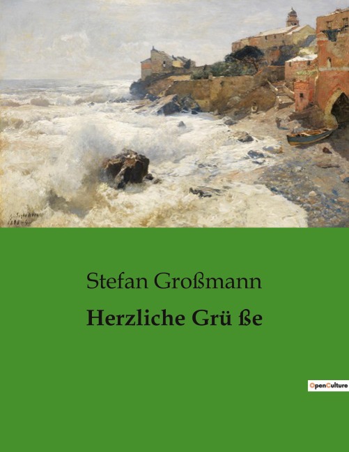 Herzliche Grü ße - Stefan Großmann