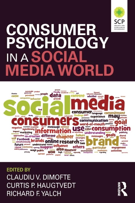 Consumer Psychology in a Social Media World - 