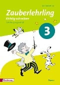 Cover-Bild zum Titel 'Zauberlehrling 3. Arbeitsheft. Schulausgangsschrift SAS. Bayern' von ''
