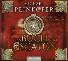 Das Buch von Ascalon - Michael Peinkofer