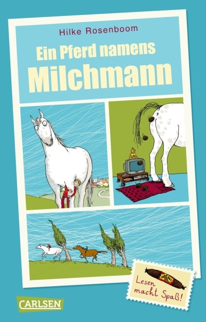 Ein Pferd namens Milchmann - Hilke Rosenboom