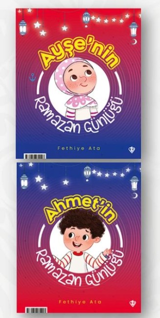 Ayse ve Ahmetin Ramazan Günlügü - Fethiye Ata