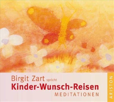 Kinder-Wunsch-Reisen - Birgit Zart