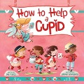 How to Help a Cupid - Sue Fliess