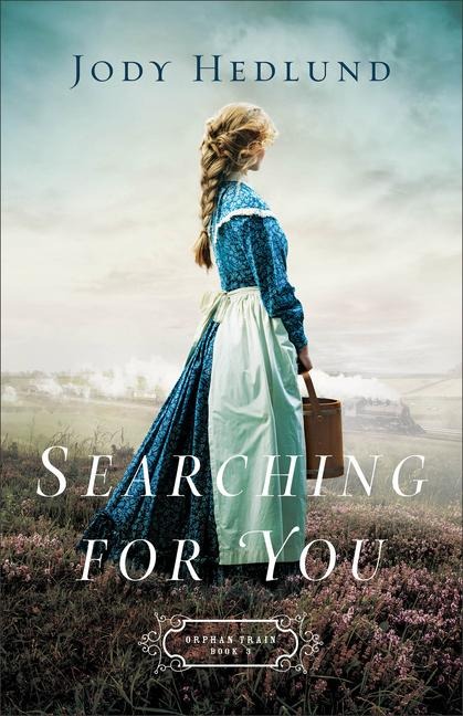 Searching for You - Jody Hedlund