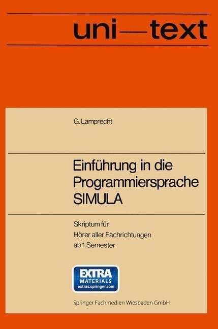 Einführung in die Programmiersprache SIMULA - Günther Lamprecht