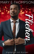 Cover-Bild zum Titel 'Fliehen (Vigilanten mit Kurven, #7)' von 'Mary E Thompson'