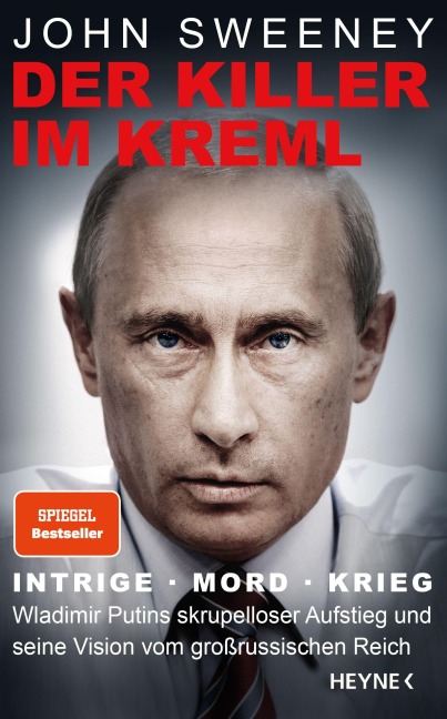 Der Killer im Kreml - John Sweeney