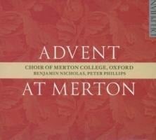 Advent at Merton - Merton Coll. Choir Oxford/Phillips/Nicholas