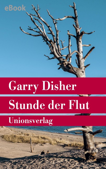 Stunde der Flut - Garry Disher