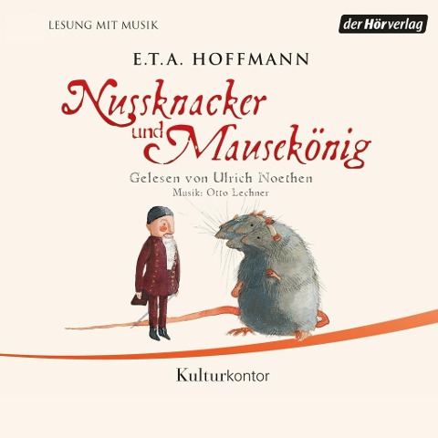 Nussknacker und Mausekönig - E. T. A. Hoffmann, Otto Lechner