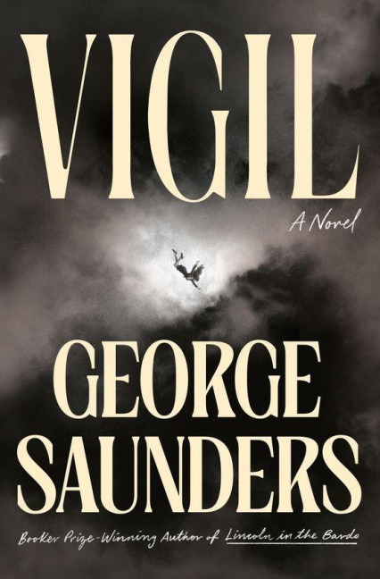 Vigil - George Saunders