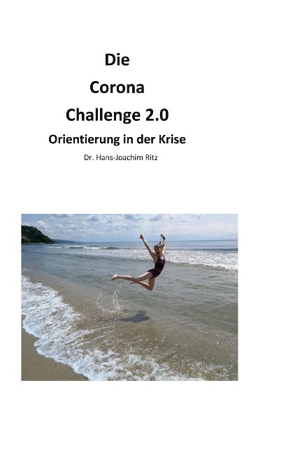 Die Corona Challenge 2.0 - Hans-Joachim Ritz