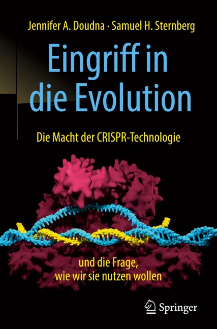 Eingriff in die Evolution - Jennifer A. Doudna, Samuel H. Sternberg
