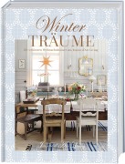 Cover-Bild zum Titel 'Winterträume. Die schönsten Weihnachtshäuser aus Jeanne d'Arc Living' von 'Vivian Christensen'