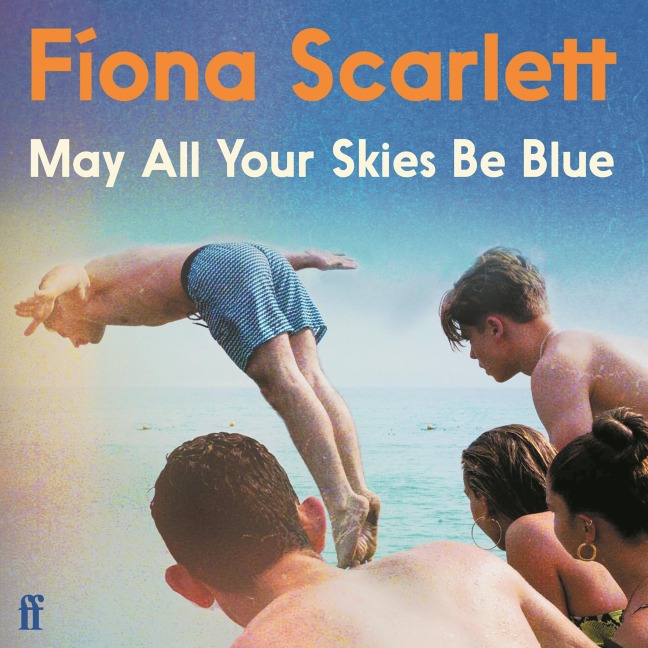 May All Your Skies Be Blue - Fíona Scarlett