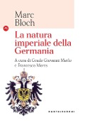 La natura imperiale della Germania - Marc Bloch