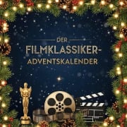 Cover-Bild zum Titel 'Der Filmklassiker-Adventskalender' von 'Jonah Huber'